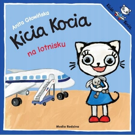 

Kicia Kocia Na Lotnisku Głowińska Anita