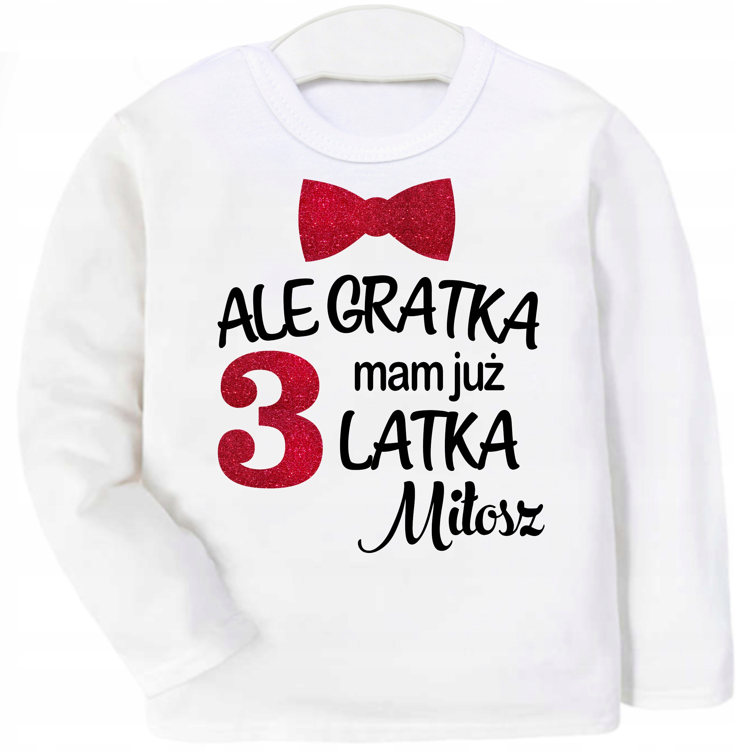 

Bluzka koszulka Ale gratka mam 3 latka Imię r. 110