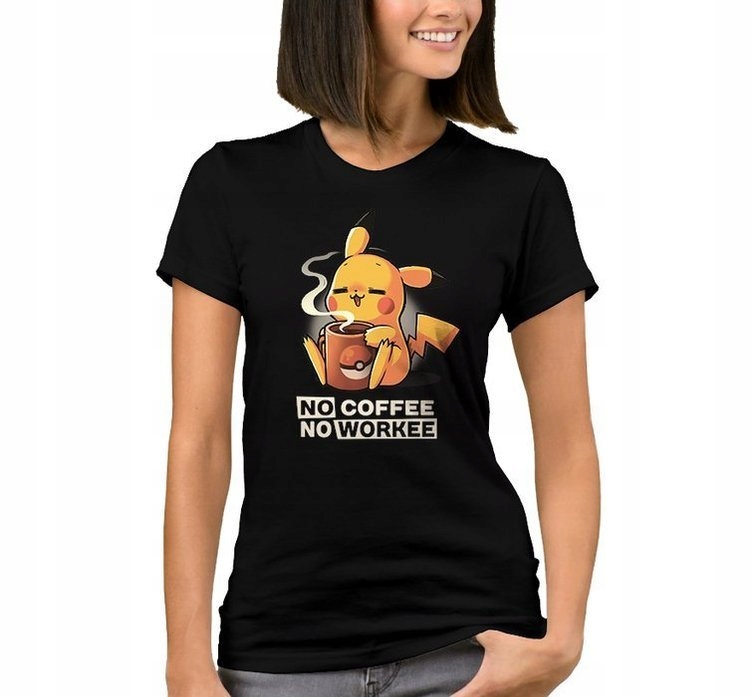 

Bluzka Damska Kawa No Coffee No Workee Pikatchu M