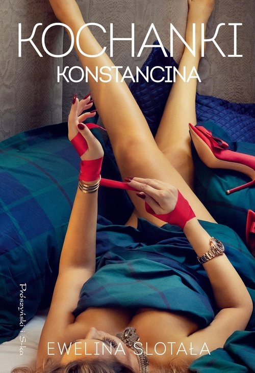 

Kochanki Konstancina Ślotała Ewelina