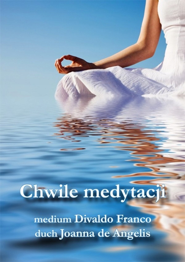 Chwile medytacji - Franco Divaldo