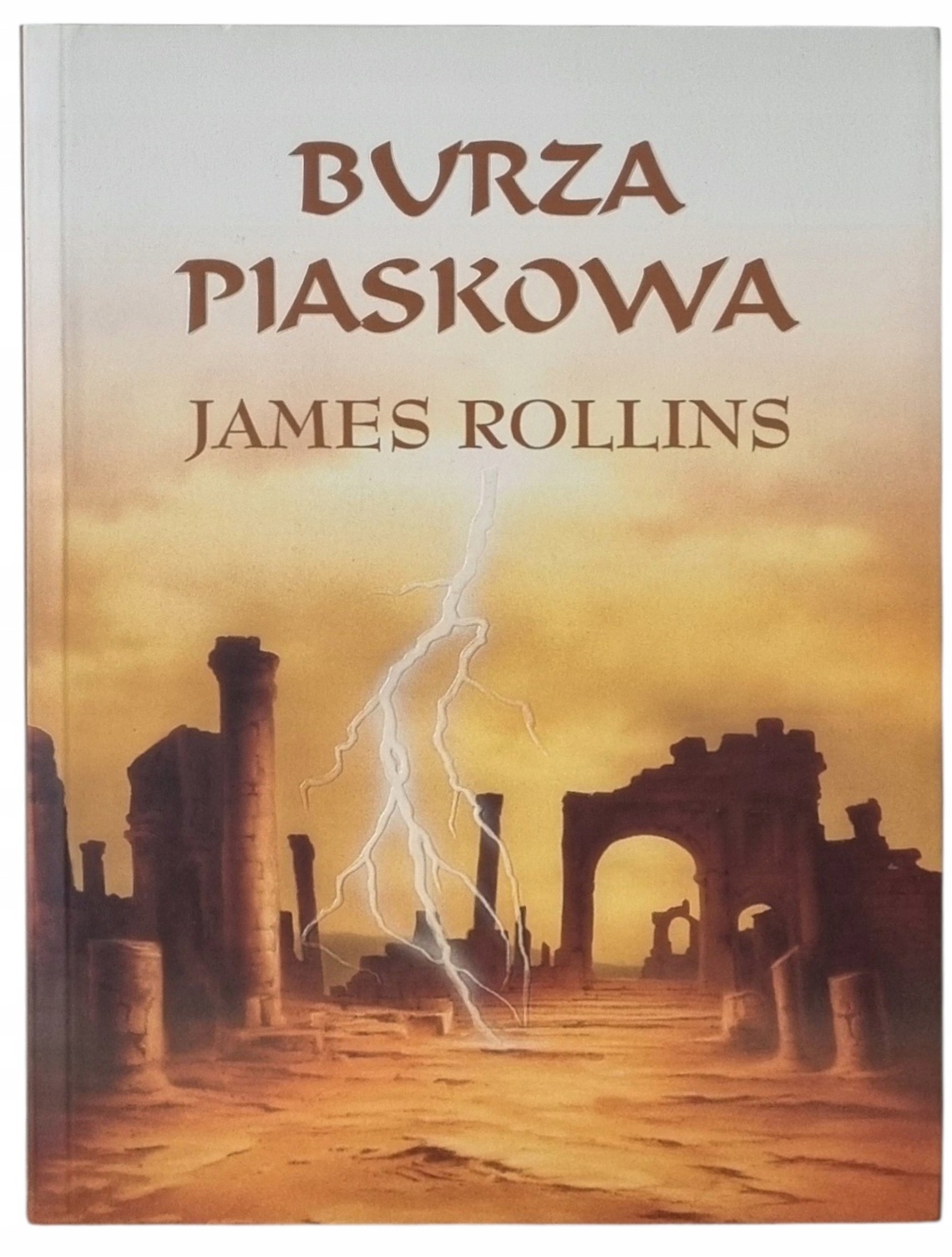 Burza piaskowa Sigma Force Tom 1 James Rollins