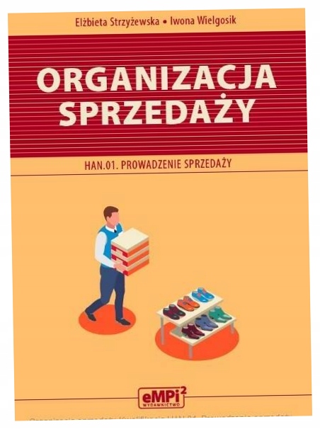 Organizacja sprzedaży. Kwalifikacja HAN.01.