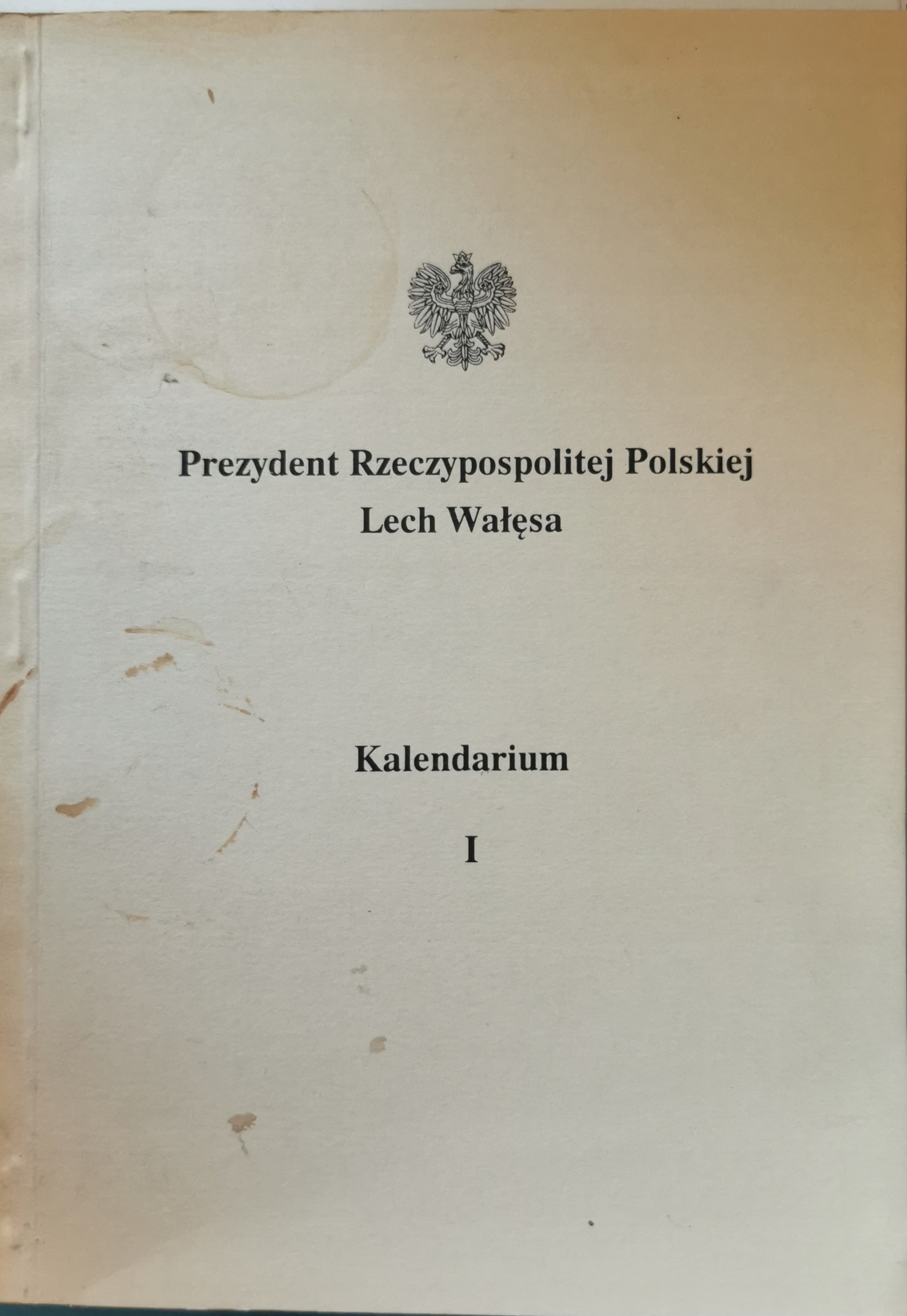 Lech Wałęsa Kalendarium I AUTOGRAF