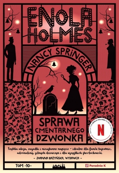 SPRAWA CMENTARNEGO DZWONKA. ENOLA HOLMES TOM 10 Nancy Springer