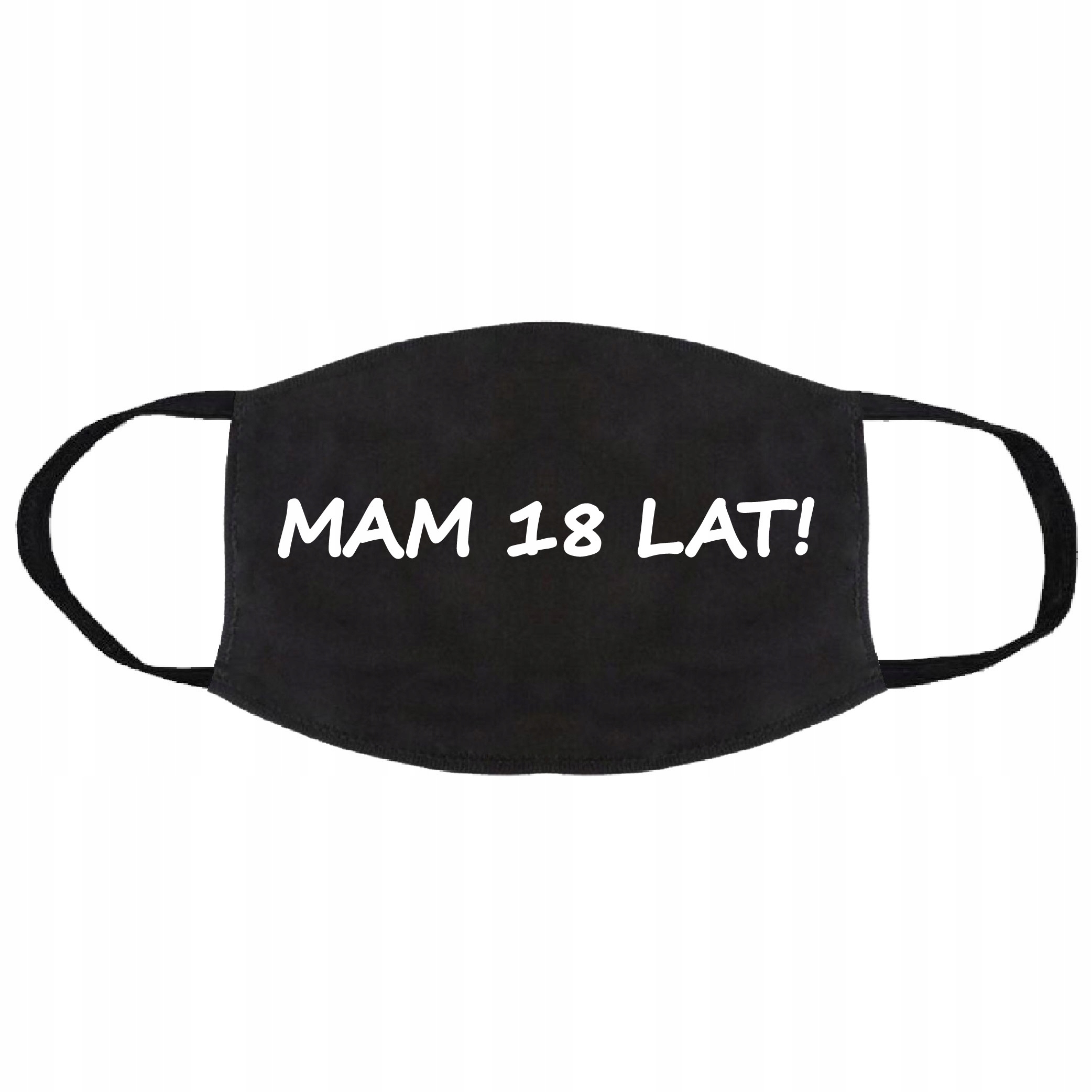 

Maseczka Bawełniana Zabawna Mam 18 Lat Na Prezent