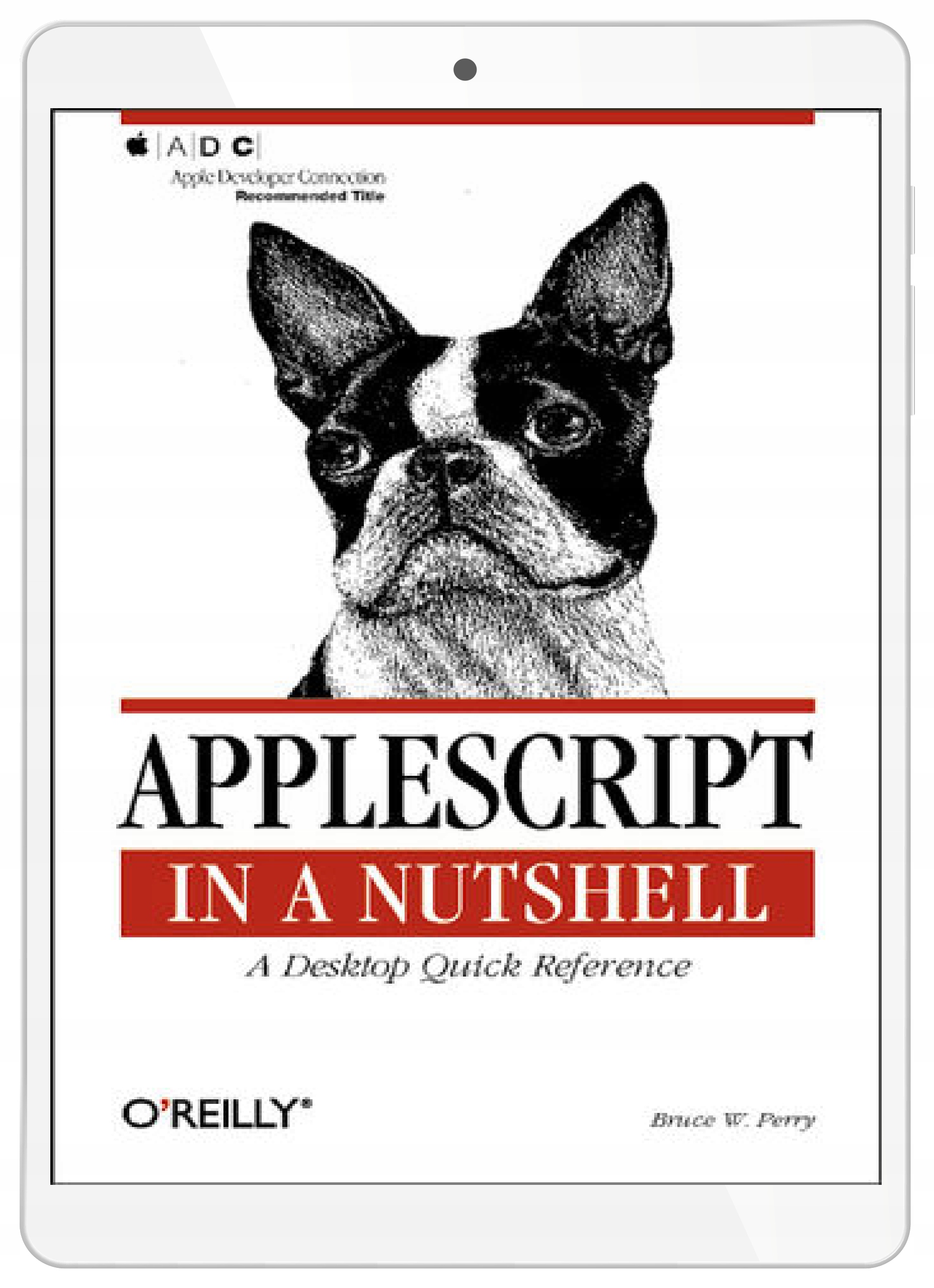 AppleScript in a Nutshell. A Desktop Quick