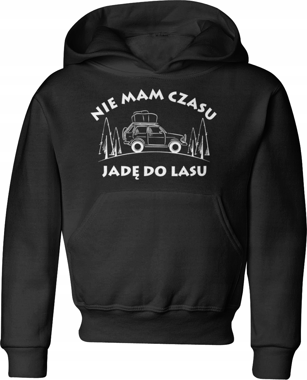 

Nie Mam Czasu Jadę Do Lasu Bluza 12-14 Lat 152CM