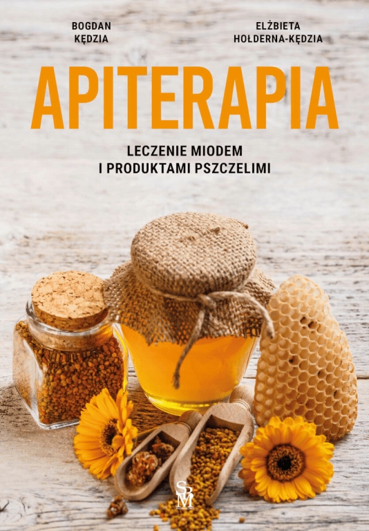 

Apiterapia Elżbieta Hołderna-Kędzia,Bogdan Kędzia