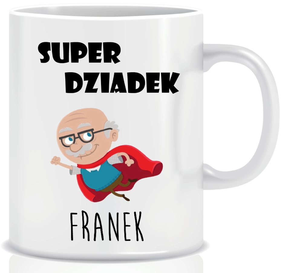 

Kubek Dzień Dziadka Super Dziadek + imię Dziadka