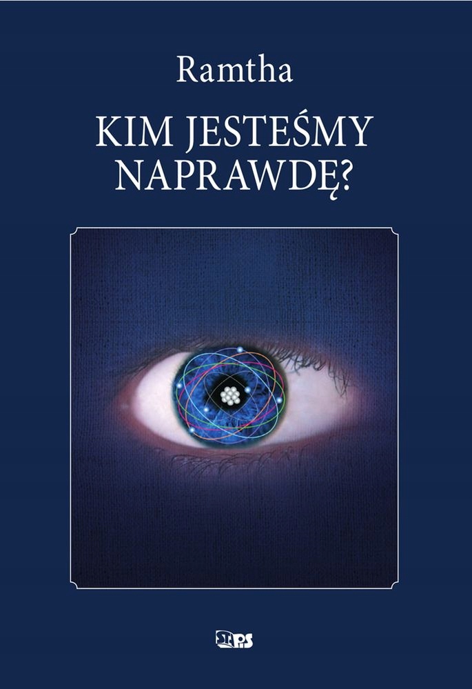

Kim Jesteśmy Naprawdę Ramtha