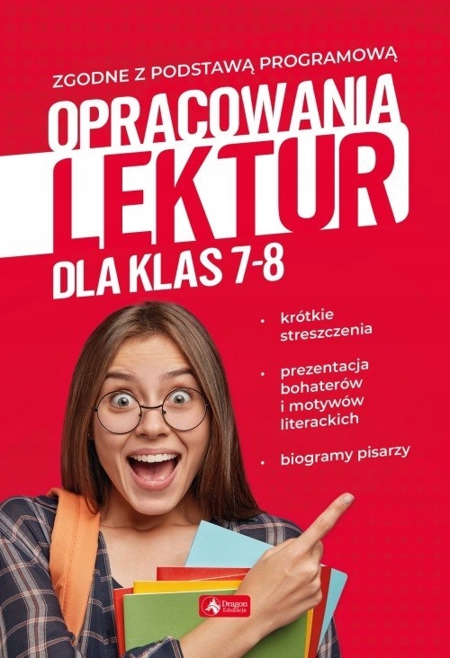 

Opracowania lektur dla klas 7-8. Język polski