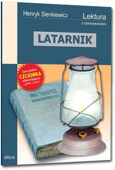 LATARNIK Z OPRAC. GREG, HENRYK SIENKIEWICZ