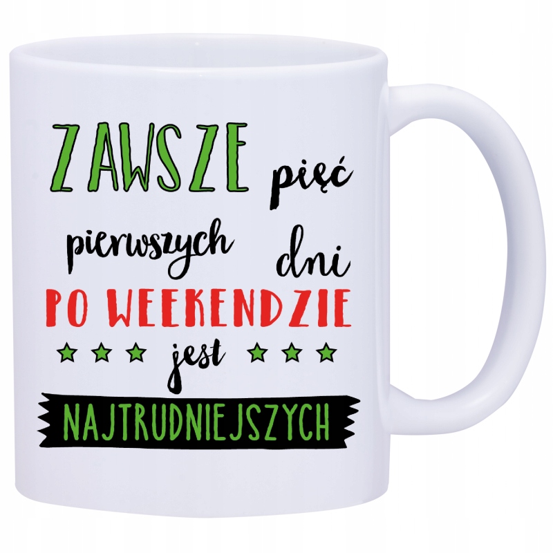 

Kubek Kubki Do Pracy Śmieszne Napisy W283