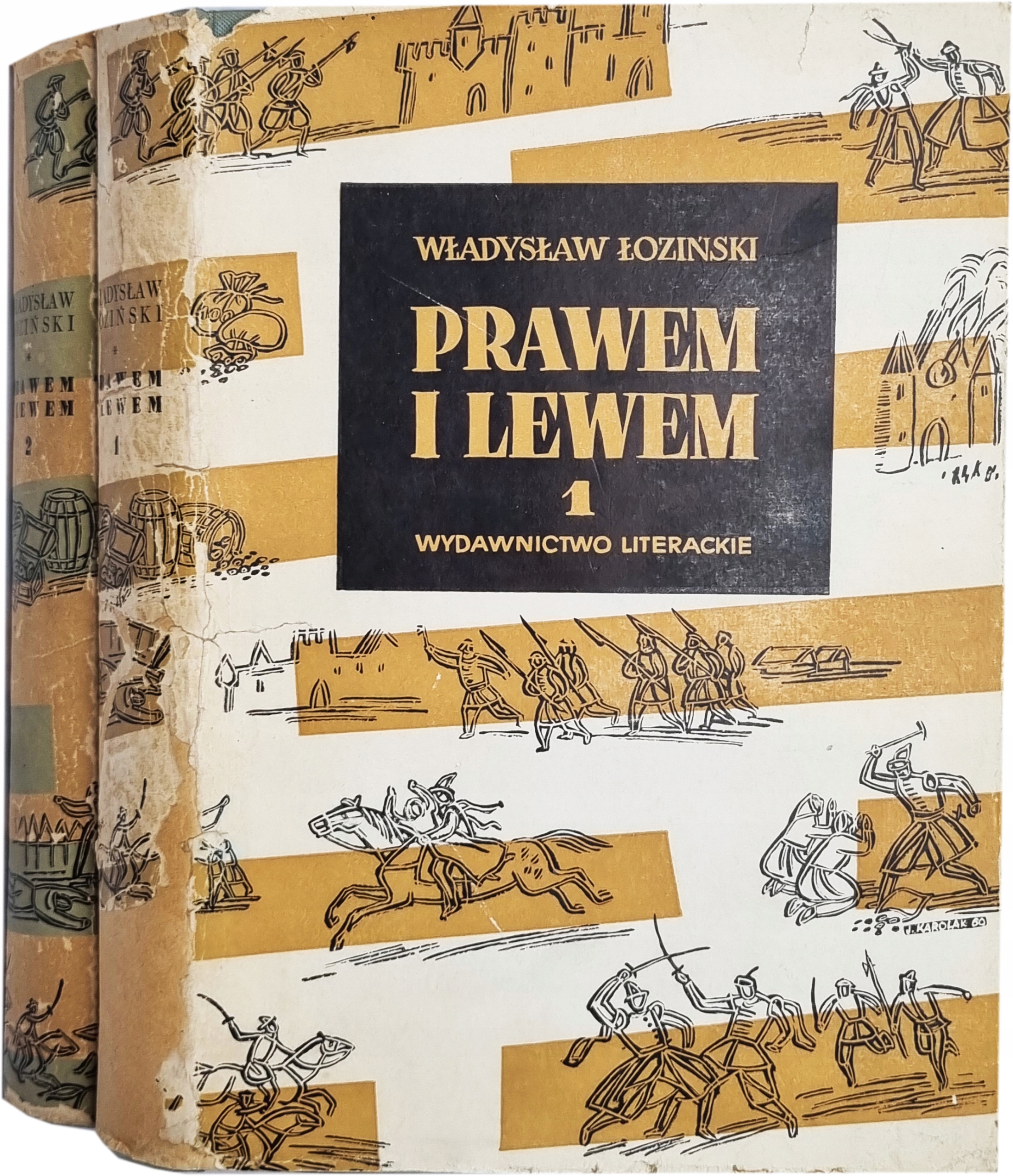 Władysław Łoziński - Prawem i lewem Tom 1-2