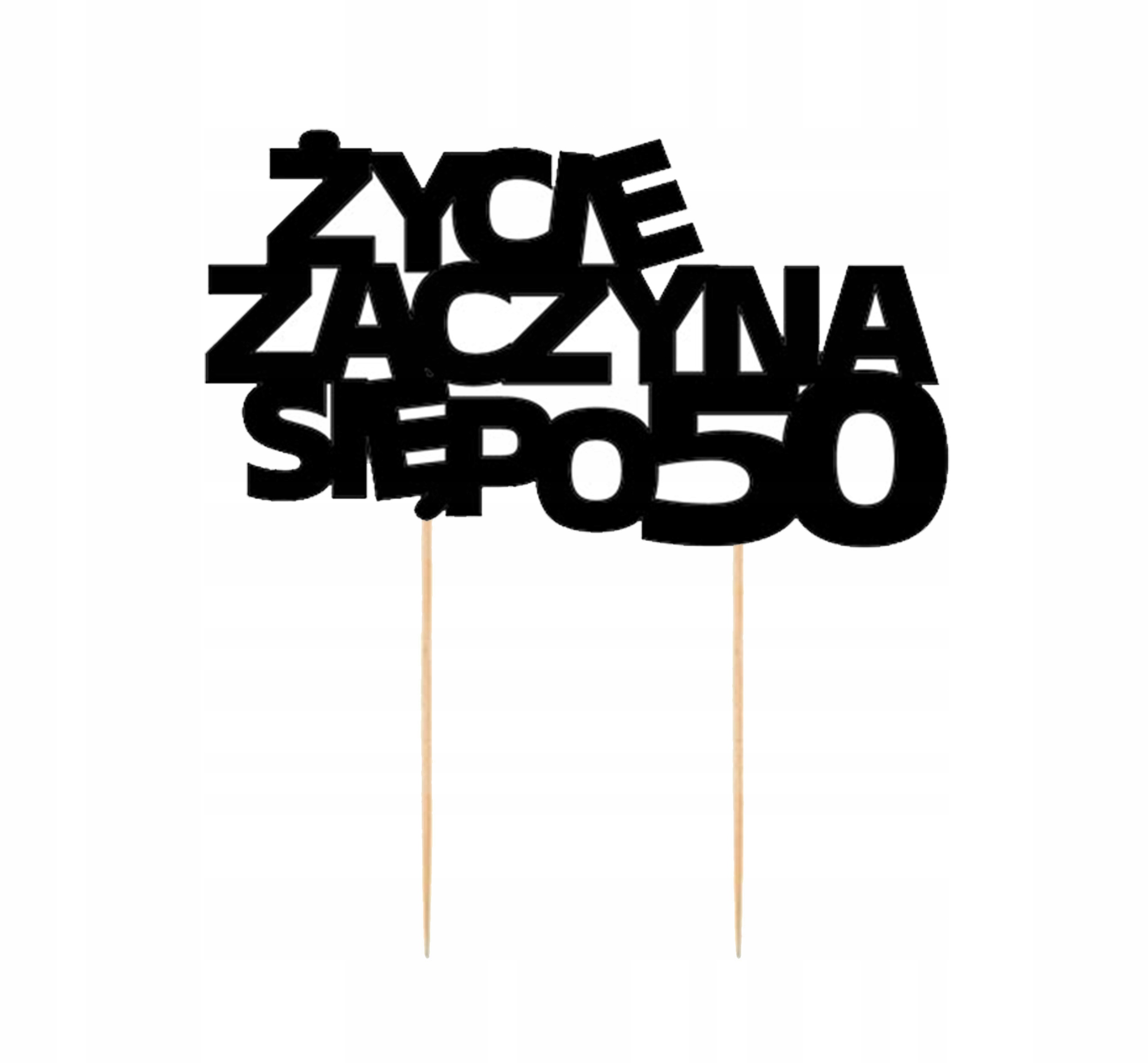 

Topper życie zaczyna się po 50 czarny tort
