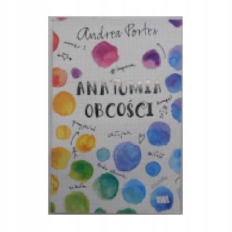 Anatomia obcości - Andrea Portes
