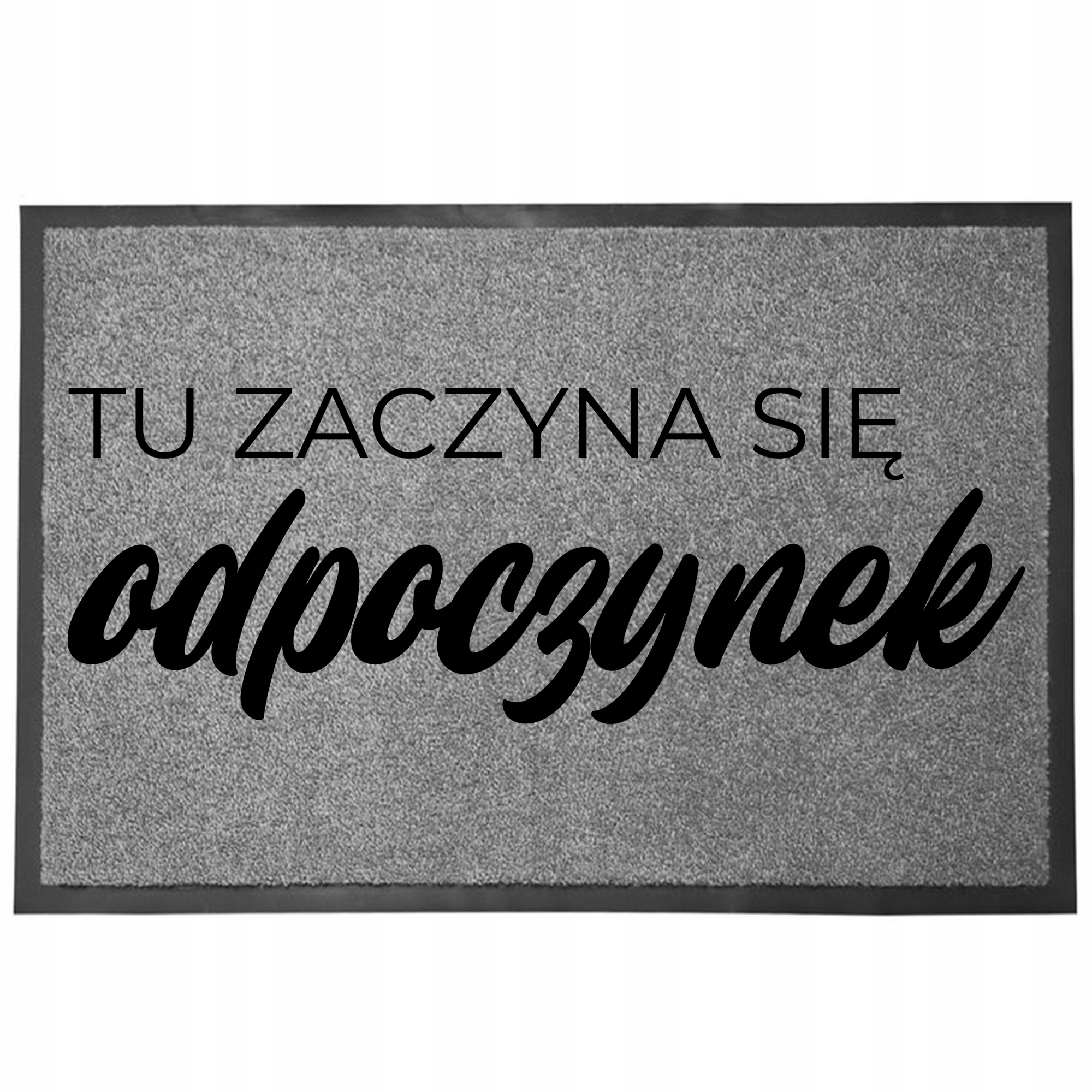 Wycieraczka Wejściowa Podłogowa Szara Zabawny Nadruk Z Humorem Odpoczynek