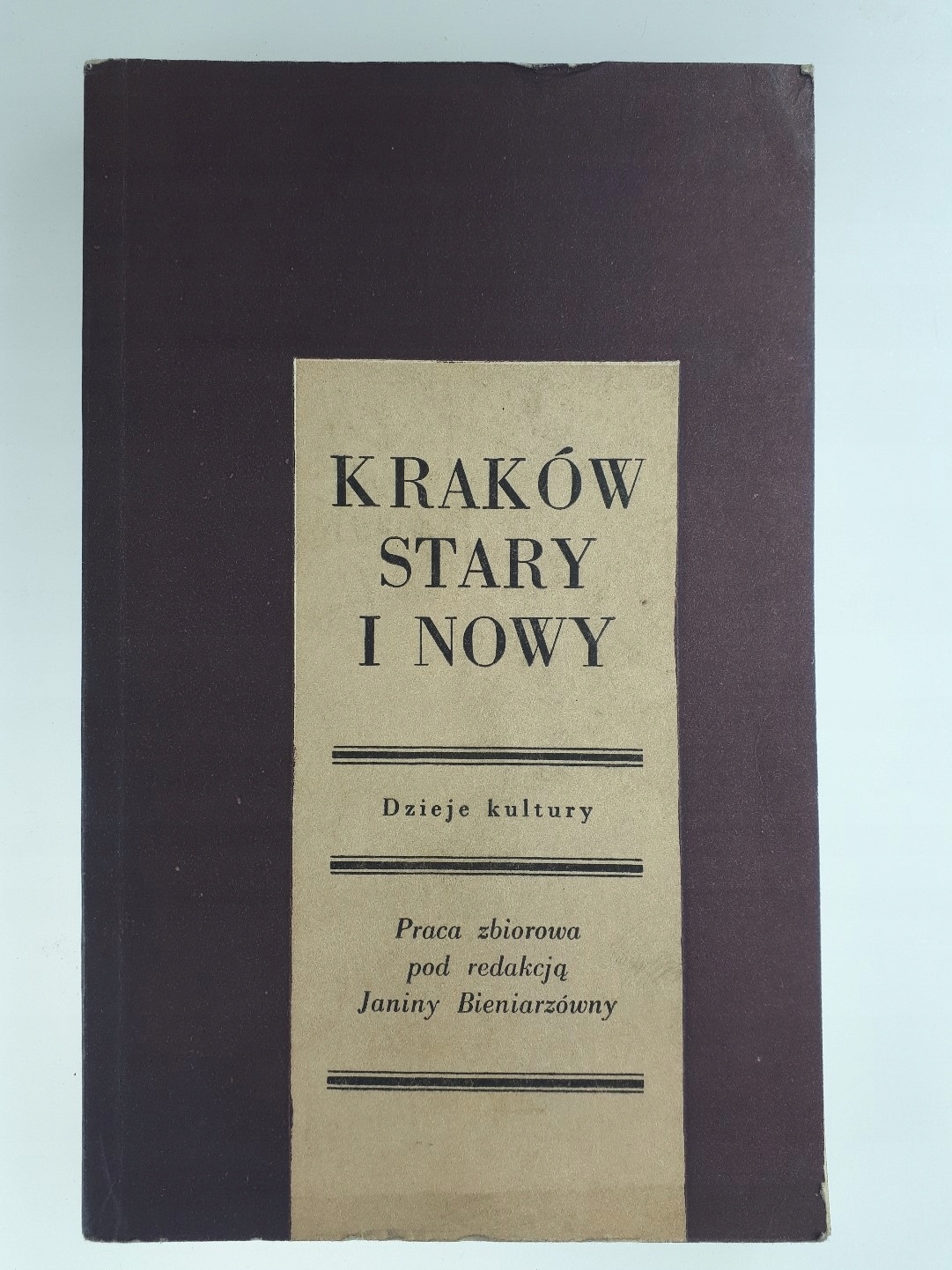 Kraków stary i nowy J.Bierzanówna
