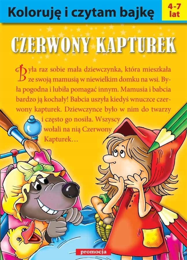 

Koloruję i czytam bajkę Czerwony Kapturek