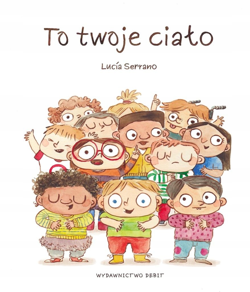 

To Twoje Ciało Serrano Lucía