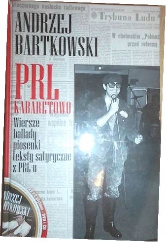 PRL. Kabaretowo - Andrzej Bartkowski