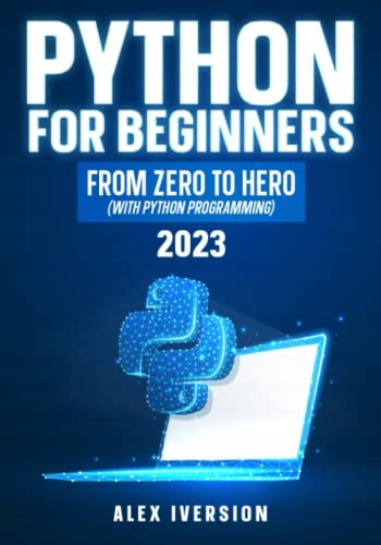 Iversion, Alex Python For Beginners: From Zero To Hero (With Python Program