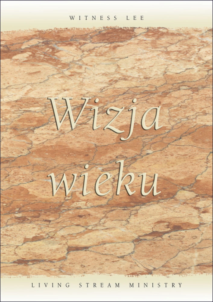 Wizja wieku Witness Lee