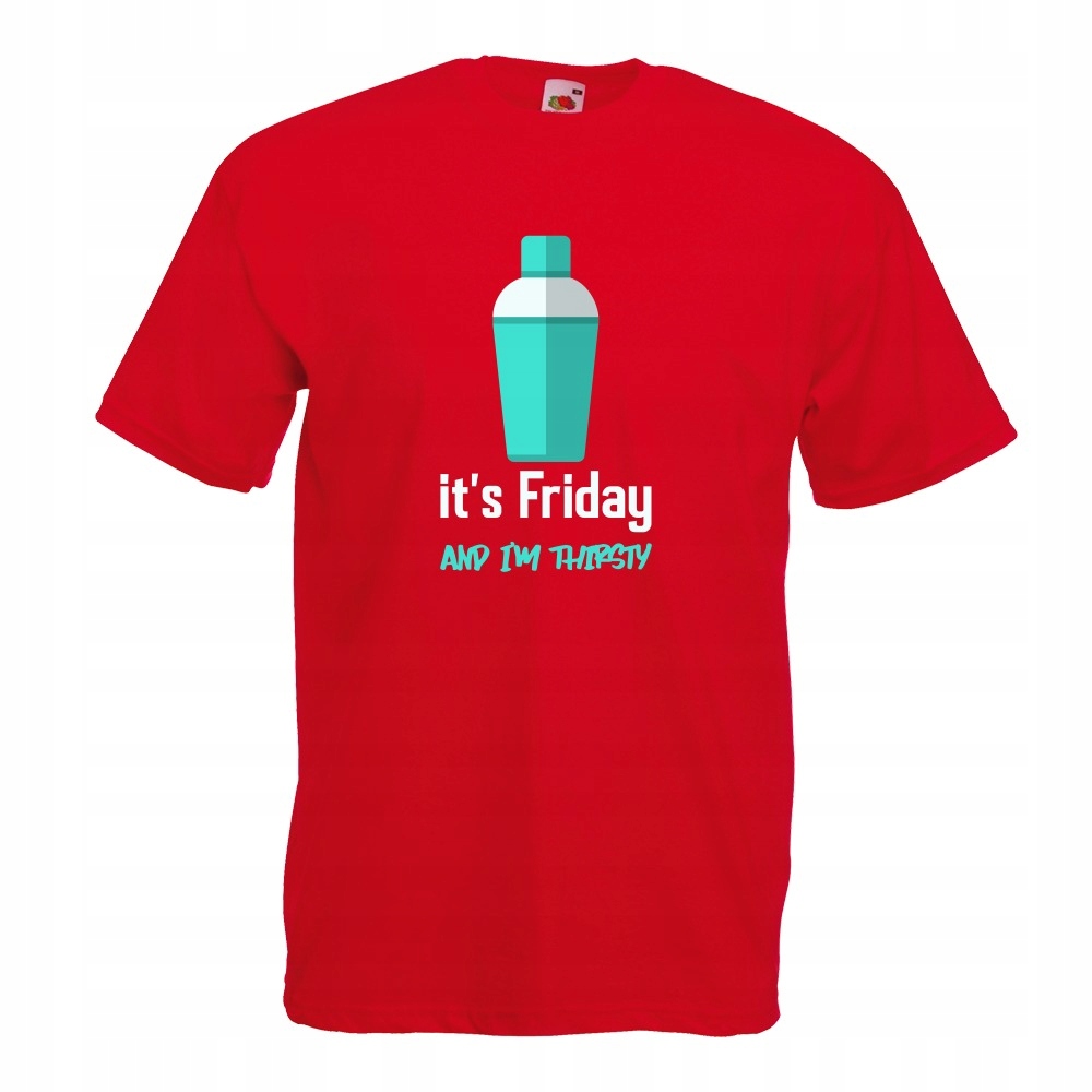 

Koszulka its friday and im thirsty XXL czerwona