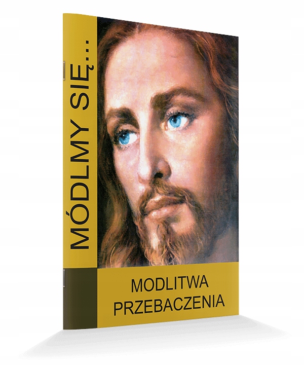 Modlitewnik Modlitwa Przebaczenia