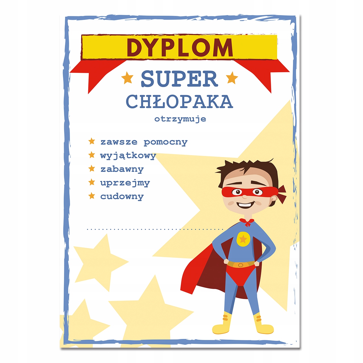 

Dyplom Certyfikat Chłopaka A4