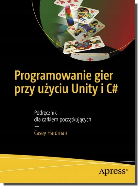 Programowanie gier przy użyciu Unity i C#