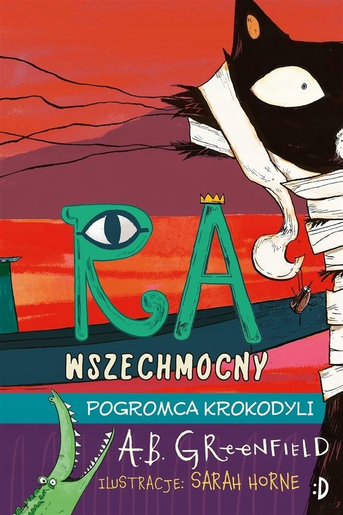 Knihy S Morálkou pro děti 3 roky Ra Všemocný T.3 Krotitel krokodýlů