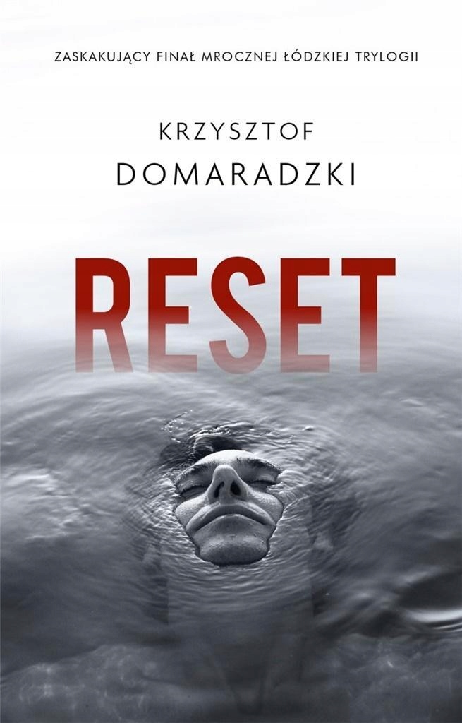 Reset, Krzysztof Domaradzki