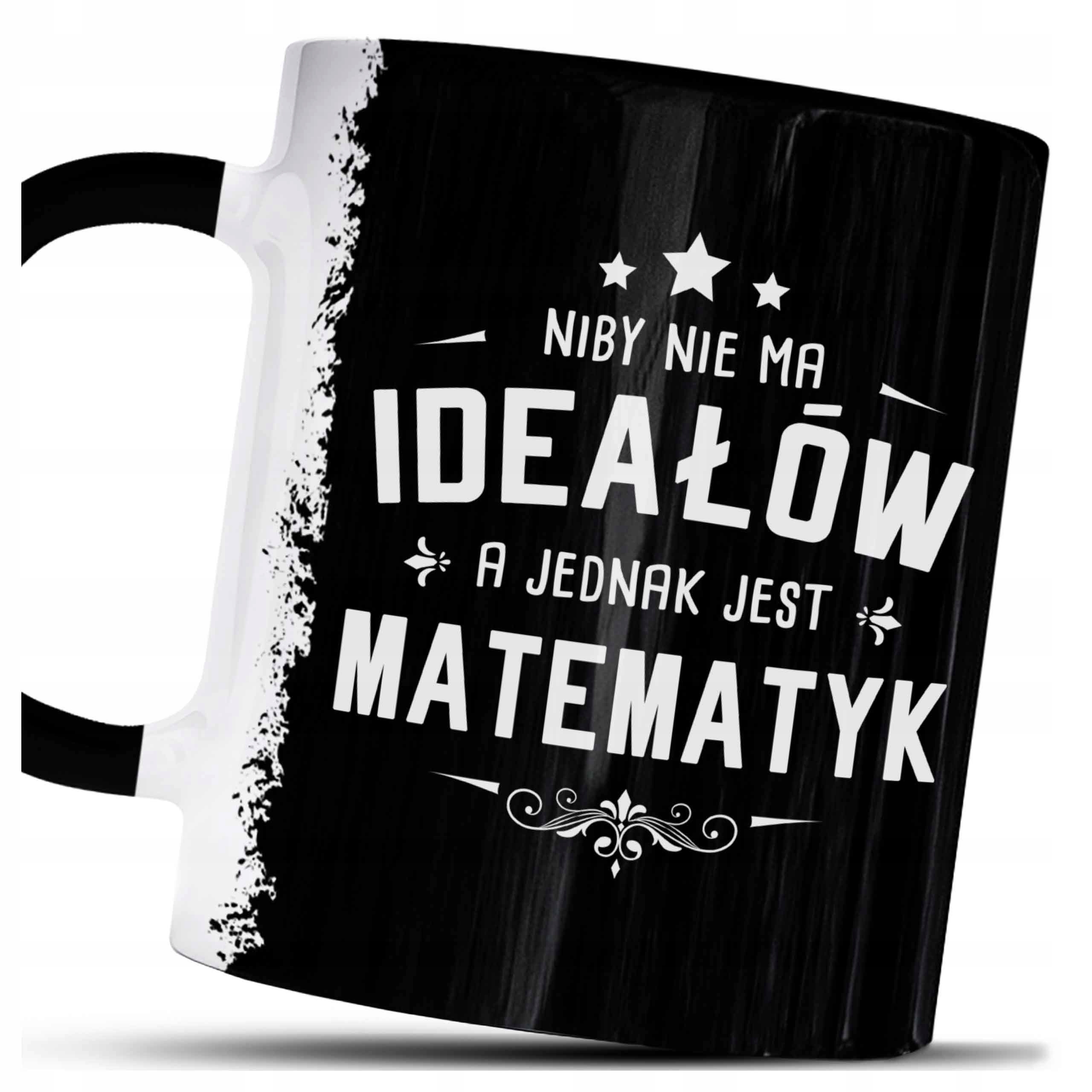 Kubek z nadrukiem Idealny Matematyk Upominek dla Króla Liczb