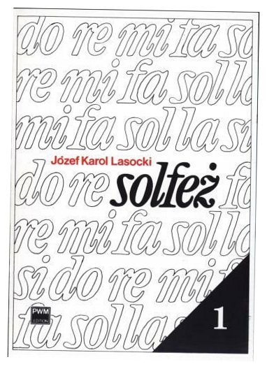 Solfeż 1 Ćwiczenia 1- i 2-głosowe Lasocki