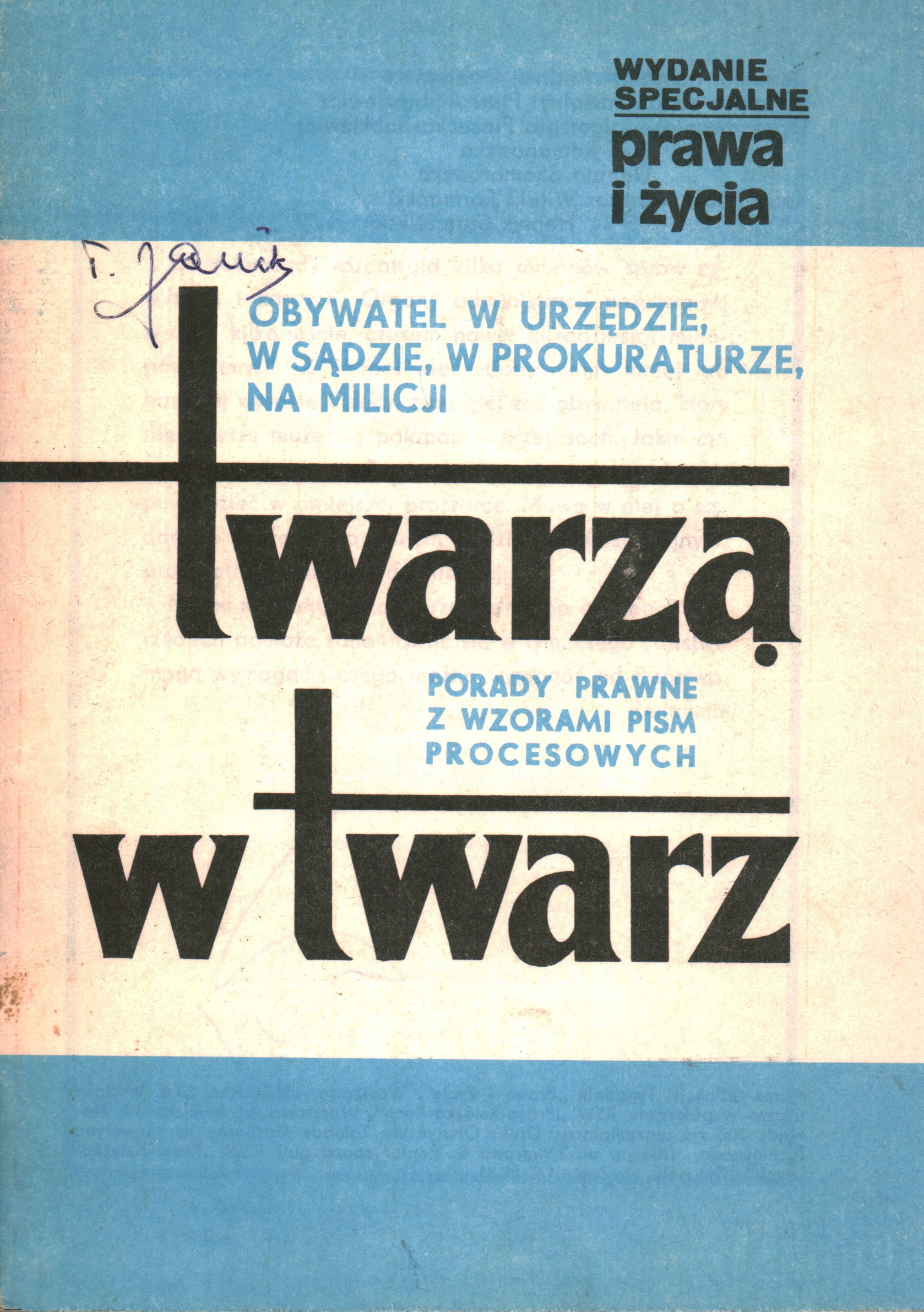 WYDANIE SPECJALNE PRAWA I ŻYCIA TWARZĄ W TWARZ