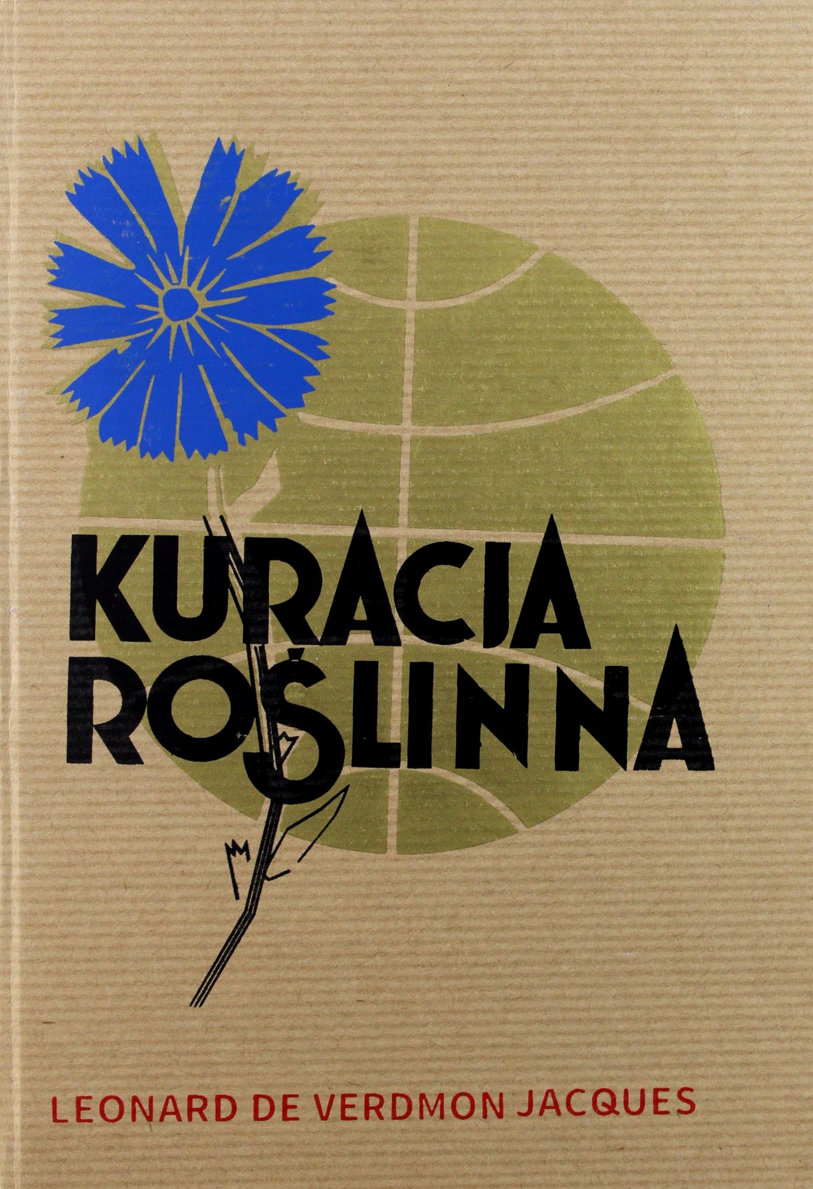 

Kuracja Roślinna [książka]