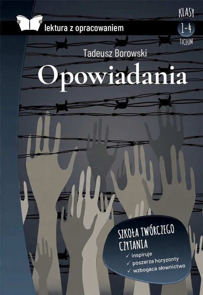 

Opowiadania. Borowski. Lektura z opracowaniem Tw