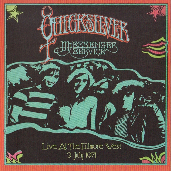 Quicksilver Messenger Service - Just For Love - Julian Cope