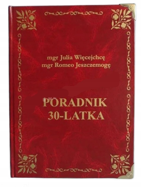 

Książka na alkohol Poradnik 30-LATKA na 30