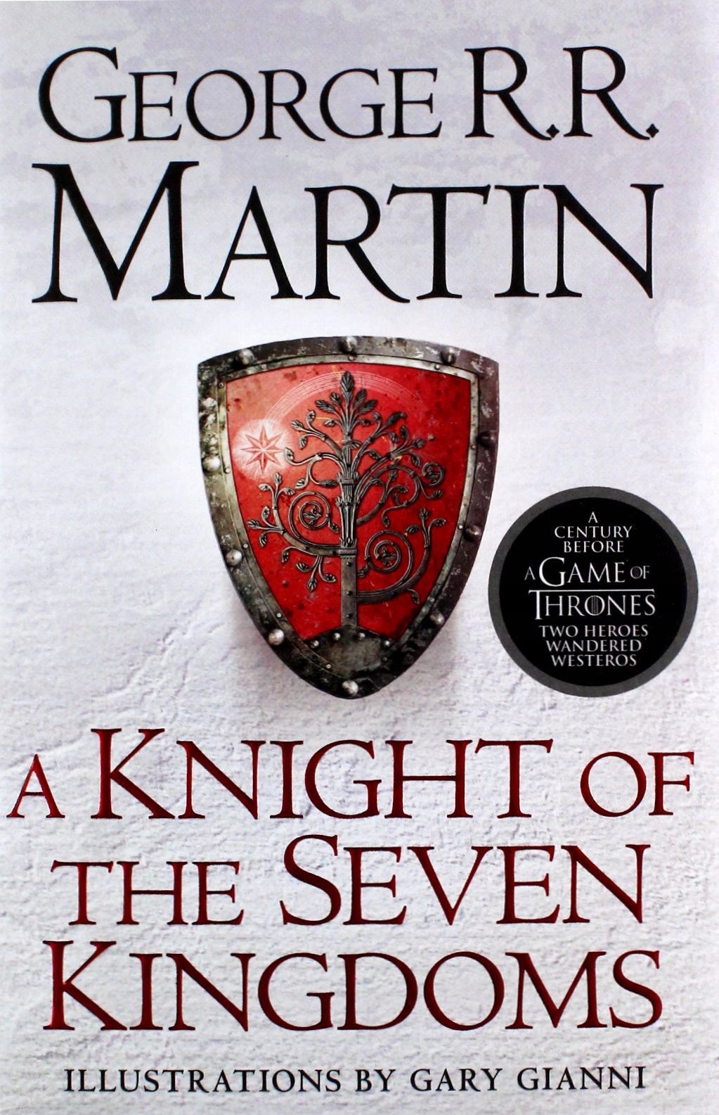 A KNIGHT OF THE SEVEN KINGDOMS - George R.R. Marti