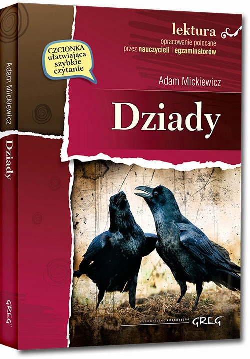 

Dziady z opracowaniem miękka Adam Mickiewicz Greg