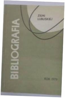Bibliografia ziemi lubuskiej rok 1979 -