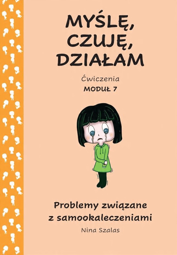 

Myślę, czuję, działam. Ćwiczenia moduł 7