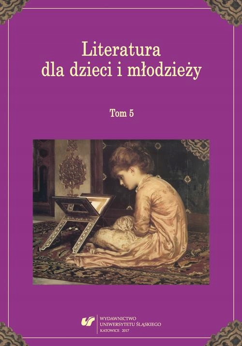 LITERATURA DLA DZIECI I MŁODZIEŻY. T. 5 EBOOK