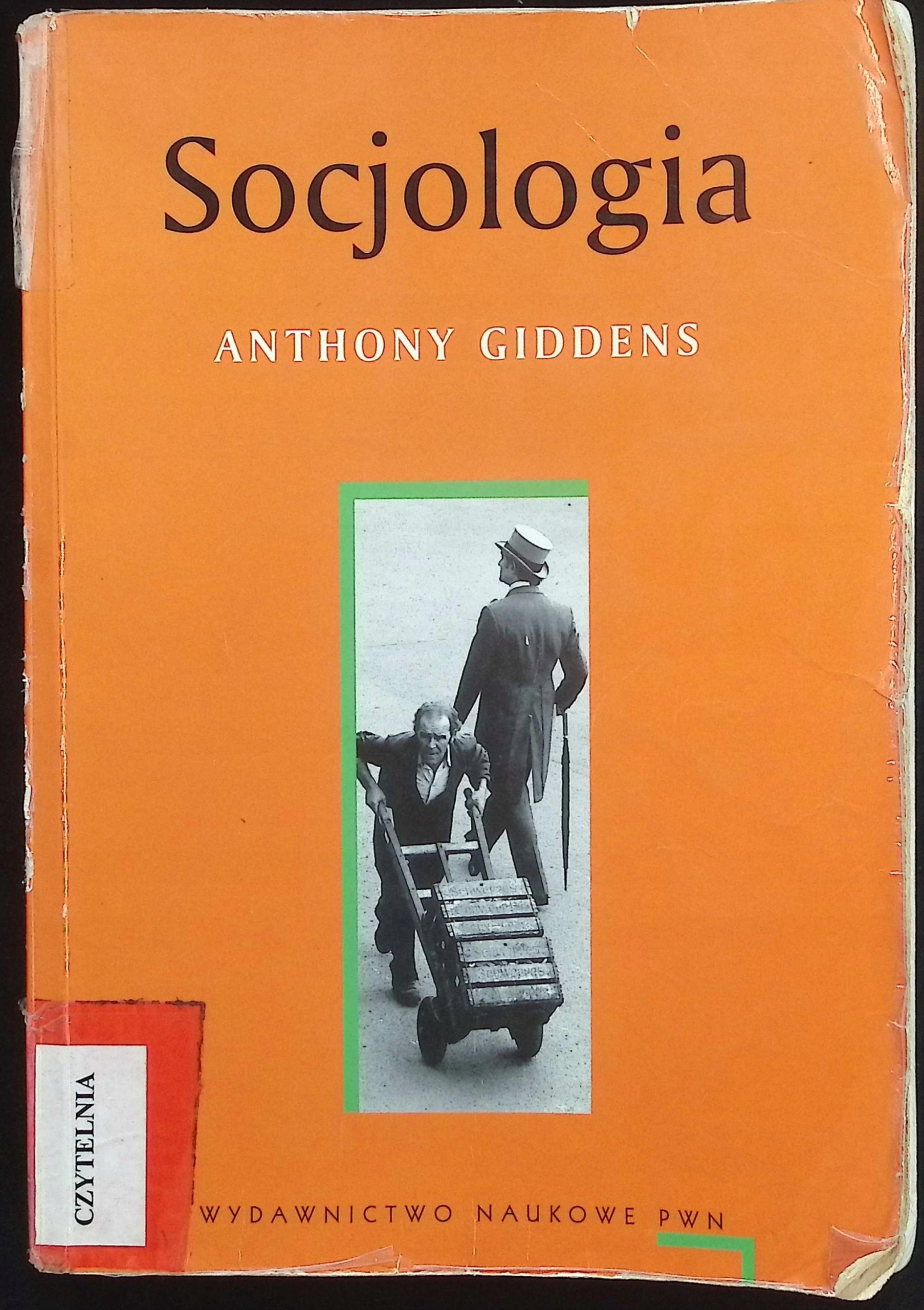 Socjologia Anthony Giddens