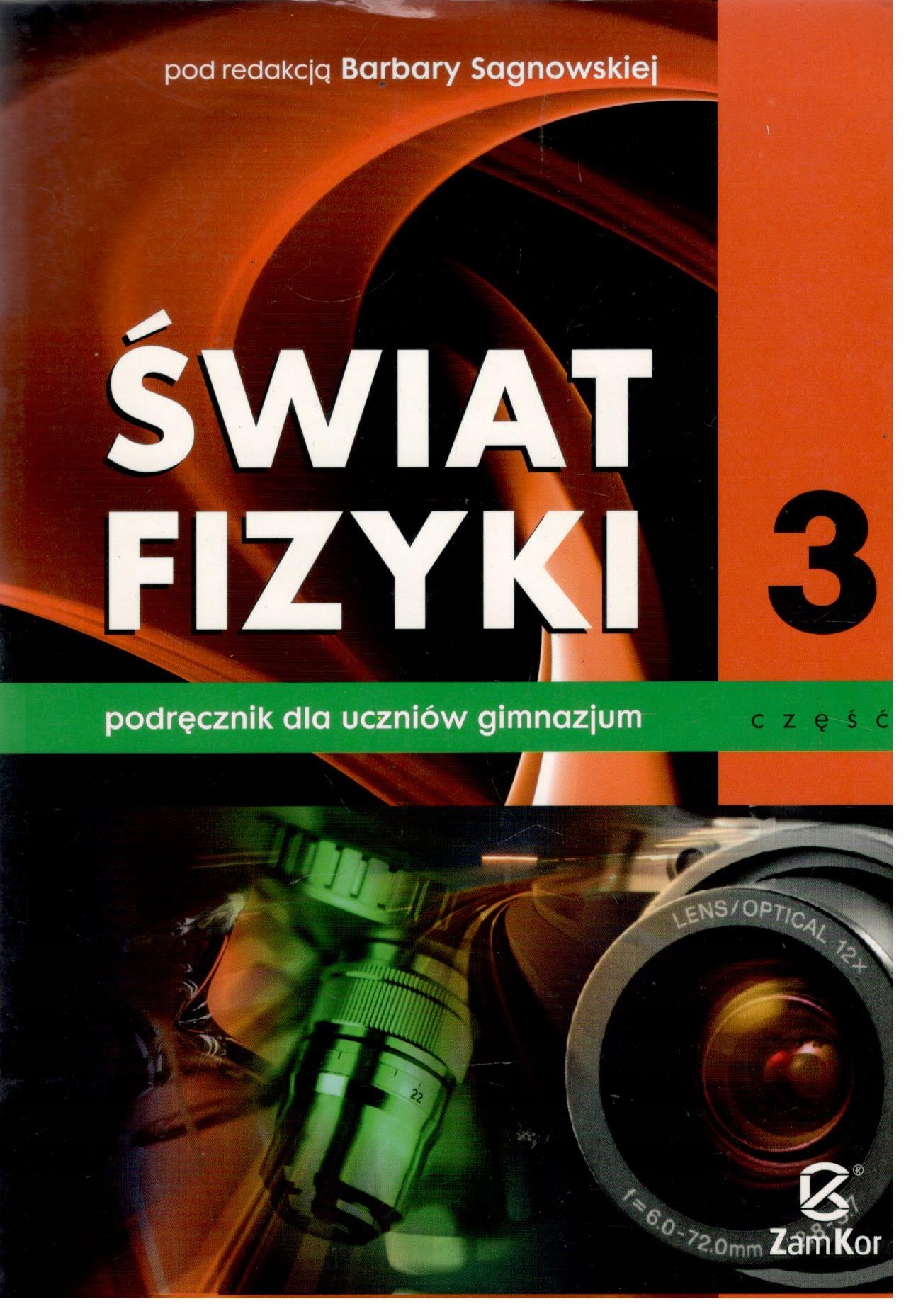 Świat fizyki 3 Podręcznik Gimnazjum
