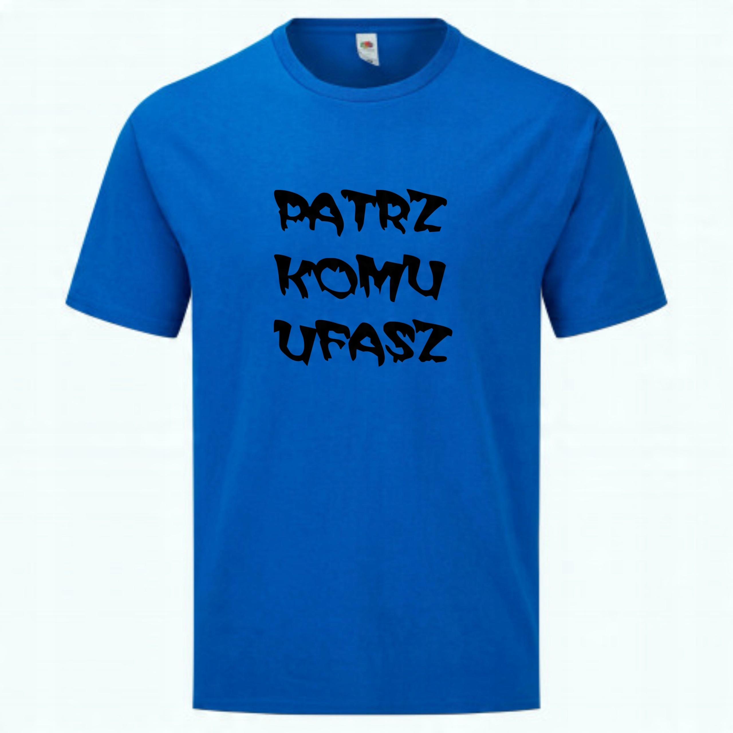 

koszulka t-shirt Patrz Komu Ufasz -rozm.XXL Kolory