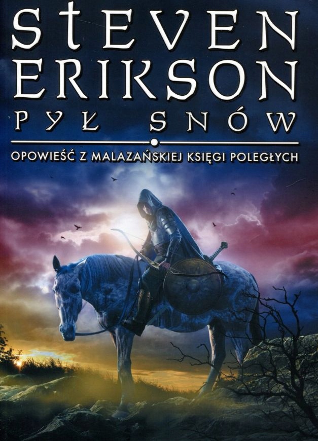 PYŁ SNÓW. OPOWIEŚCI Z MALAZAŃSKIEJ Steven Erikson